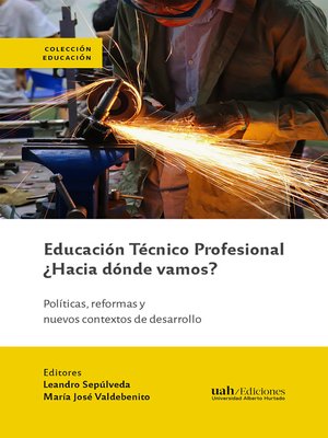 cover image of Educación Técnico Profesional ¿Hacia dónde vamos?